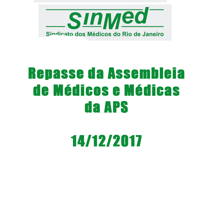 Repasse da Assembleia de médicas e médicos da APS – 14/12/2017⠀⠀⠀⠀⠀⠀⠀⠀⠀⠀⠀⠀⠀⠀⠀⠀⠀⠀⠀⠀⠀⠀⠀⠀⠀⠀⠀⠀⠀⠀⠀⠀⠀⠀⠀⠀⠀⠀⠀⠀⠀⠀