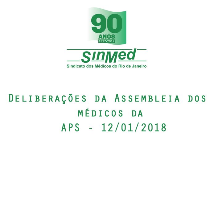 Deliberações da Assembleia dos médicos da APS – 12/01/2018⠀⠀⠀⠀⠀⠀⠀⠀⠀⠀⠀⠀⠀⠀⠀⠀⠀⠀⠀⠀⠀⠀⠀⠀⠀⠀⠀⠀⠀⠀⠀⠀⠀⠀⠀⠀⠀⠀⠀⠀⠀