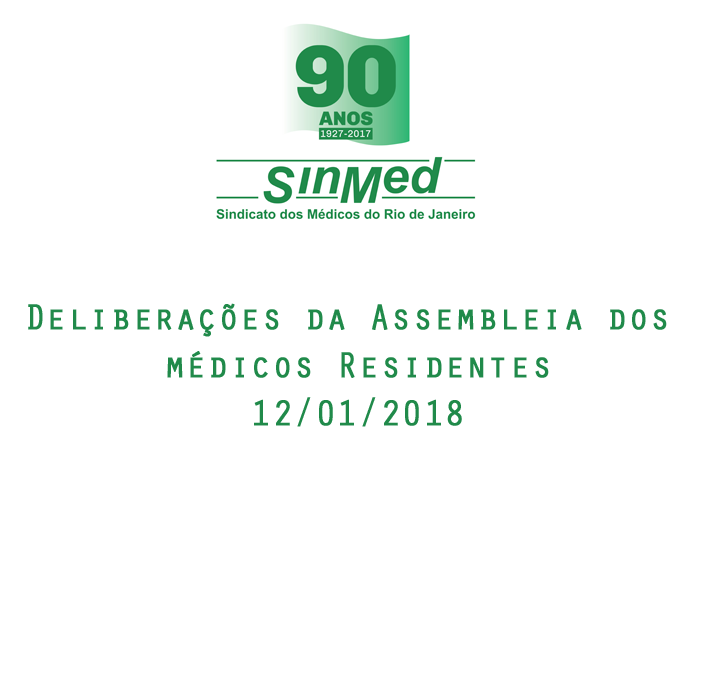 Deliberação da Assembleia dos Médicos Residentes – 12/01/2018⠀⠀⠀⠀⠀⠀⠀⠀⠀⠀⠀⠀⠀⠀⠀⠀⠀⠀⠀⠀⠀⠀⠀⠀⠀⠀⠀⠀⠀⠀⠀⠀⠀⠀⠀⠀⠀⠀⠀⠀⠀