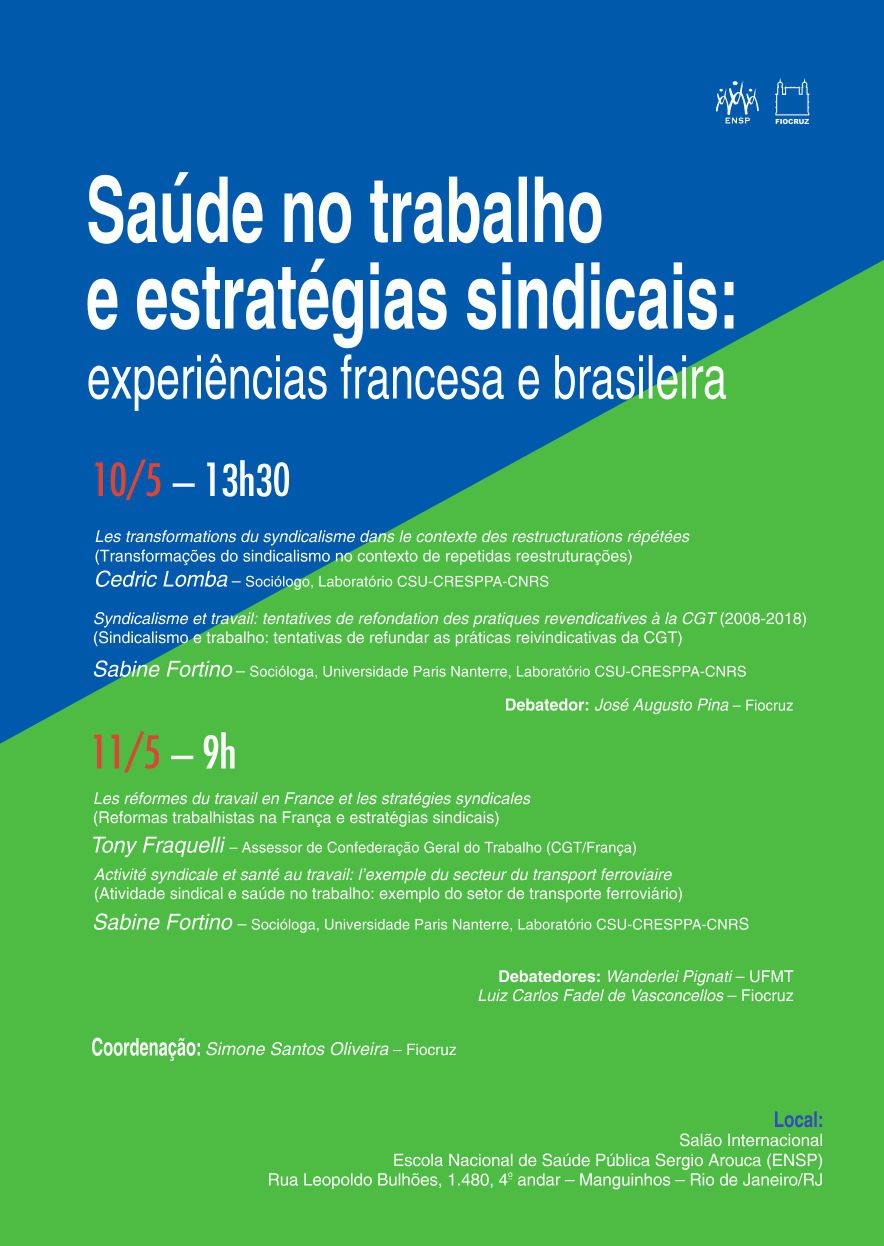 Saúde no trabalho e estratégias sindicais: experiências francesas e brasileira – 10/05 a 11/05