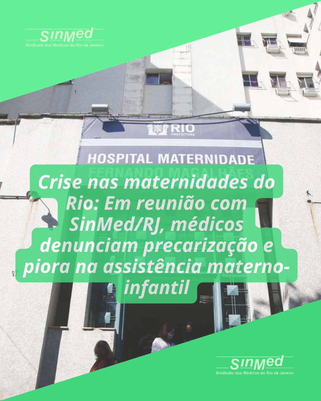 Crise nas maternidades do Rio: Em reunião com SinMed/RJ, médicos denunciam precarização e piora na assistência materno-infantil